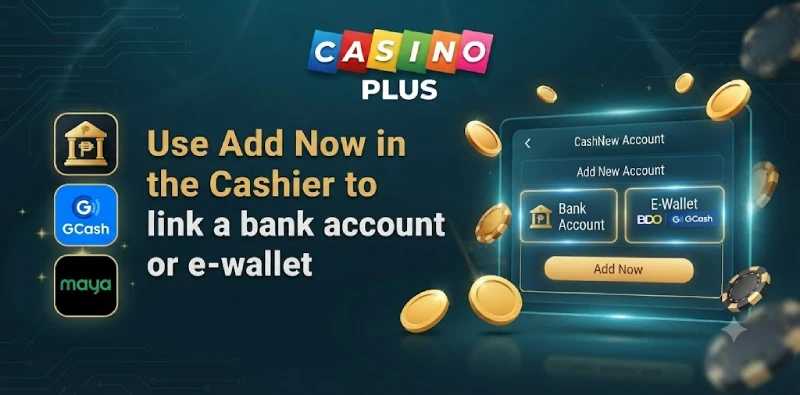 Casino Plus link bank e-wallet Add Now cashier
