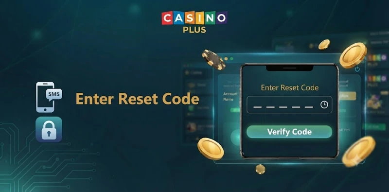 Casino Plus password reset forgot password phone code