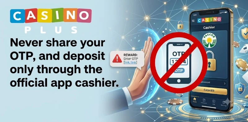 Casino Plus protect account never share OTP official app