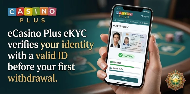 Casino Plus verification eKYC valid ID upload